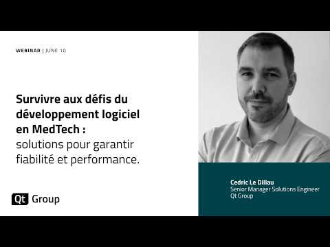 Webinar: Survivre aux défis du développement logiciel en MedTech : solutions pour garantir fiabilité et performance.
